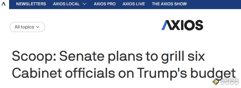 突發重要消息！美媒獨家：美參議院計畫就特朗普的預算對六名內閣官員進行質詢